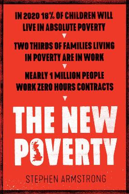 New Poverty by Stephen Armstrong