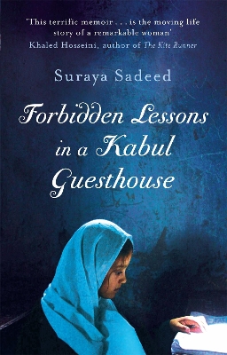 Forbidden Lessons In A Kabul Guesthouse book
