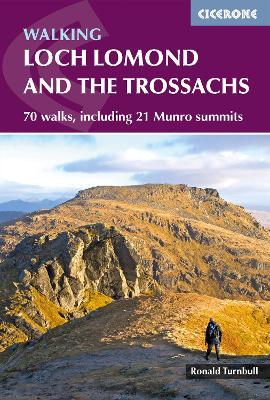 Walking Loch Lomond and the Trossachs by Ronald Turnbull