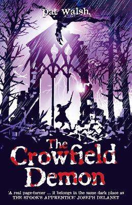 Crowfield Demon by Pat Walsh