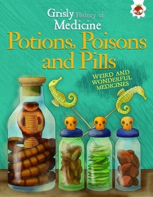 Potions, Poisons and Pills book