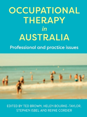 Occupational Therapy in Australia by Ted Brown