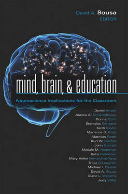 Mind, Brain, & Education: Neuroscience Implications for the Classroom book