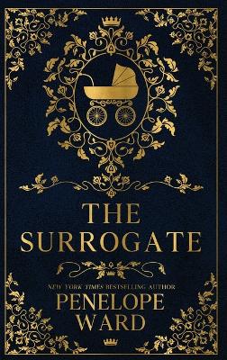 The Surrogate: : (Special Edition) by Penelope Ward