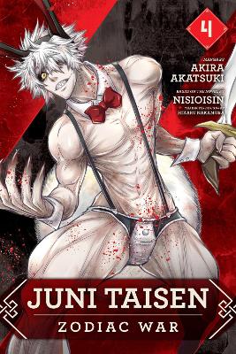Juni Taisen: Zodiac War (manga), Vol. 4 by NISIOISIN