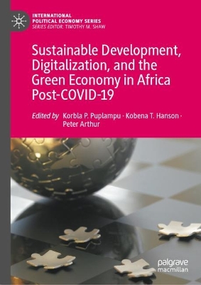Sustainable Development, Digitalization, and the Green Economy in Africa Post-COVID-19 book