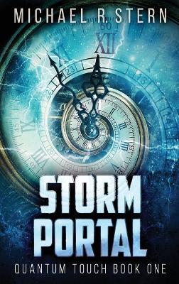 Storm Portal by Michael R Stern