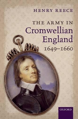 Army in Cromwellian England, 1649-1660 book