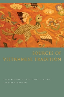 Sources of Vietnamese Tradition by Jayne Werner