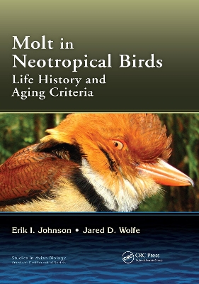 Molt in Neotropical Birds: Life History and Aging Criteria book
