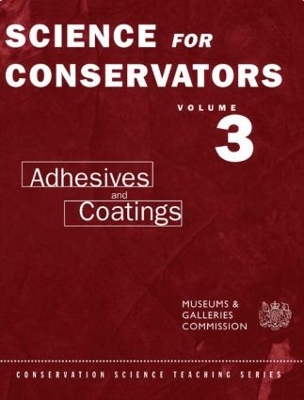 The Science for Conservators Series by C.V. Horie