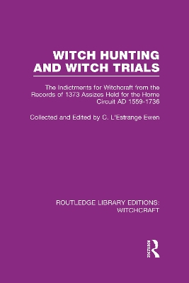 Witch Hunting and Witch Trials book