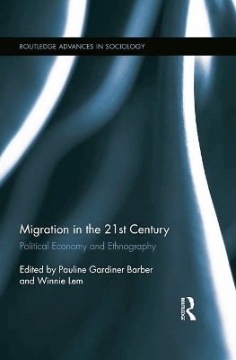 Migration in the 21st Century book