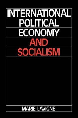 International Political Economy and Socialism book