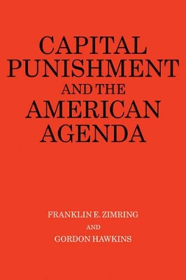 Capital Punishment and the American Agenda book