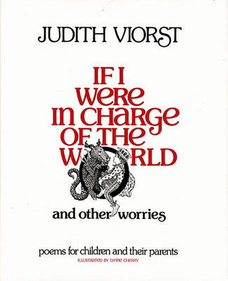 If I Were in Charge of the World: And Other Worries by Judith Viorst