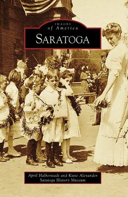 Saratoga by April Halberstadt