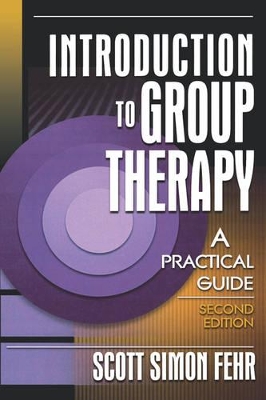 Introduction to Group Therapy by Scott Simon Fehr