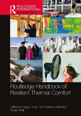 Routledge Handbook of Resilient Thermal Comfort by Fergus Nicol