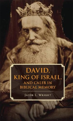 David, King of Israel, and Caleb in Biblical Memory book