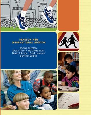 Joining Together: Pearson New International Edition by David Johnson