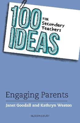 100 Ideas for Secondary Teachers: Engaging Parents book