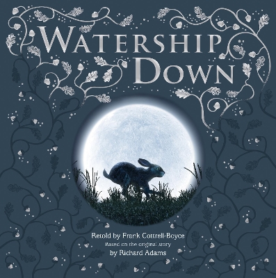 Watership Down: Gift Picture Storybook by Frank Cottrell Boyce