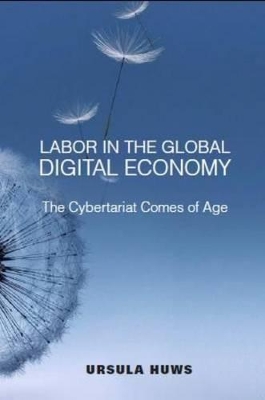 Labor in the Global Digital Economy book