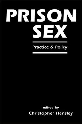 Prison Sex by Christopher Hensley
