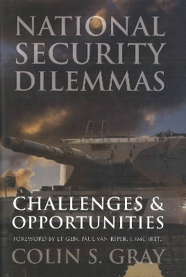 National Security Dilemmas by Colin S. Gray