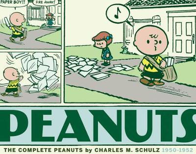 The Complete Peanuts 1950-1952 by Charles M. Schulz