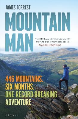 Mountain Man: 446 Mountains. Six months. One record-breaking adventure book
