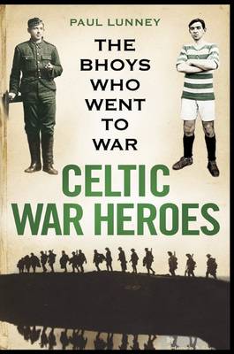 Celtic War Heroes book