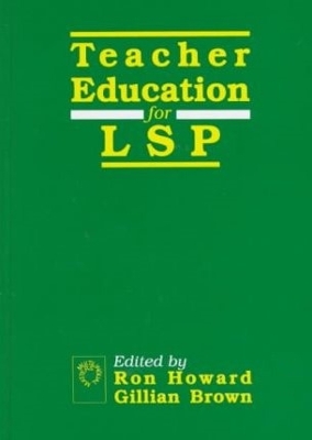 Teacher Education for LSP by Ron Howard