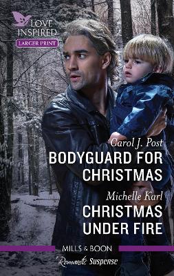 Bodyguard for Christmas/Christmas Under Fire book