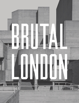 Brutal London book