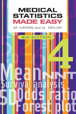 Medical Statistics Made Easy, fourth edition book