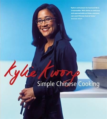 Simple Chinese Cooking by Kylie Kwong