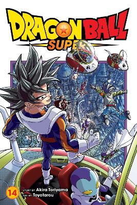 Dragon Ball Super, Vol. 14 book