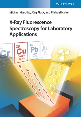 X-Ray Fluorescence Spectroscopy for Laboratory Applications by Michael Haschke