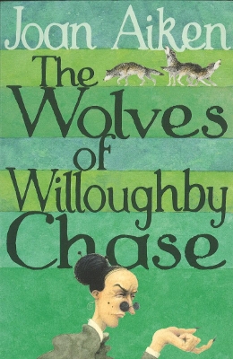 Wolves Of Willoughby Chase book