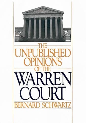 Unpublished Opinions of the Warren Court book