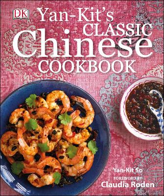 Yan Kit's Classic Chinese Cookbook book