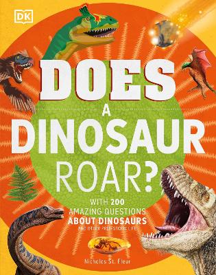 Does a Dinosaur Roar? book