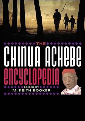 Chinua Achebe Encyclopedia book