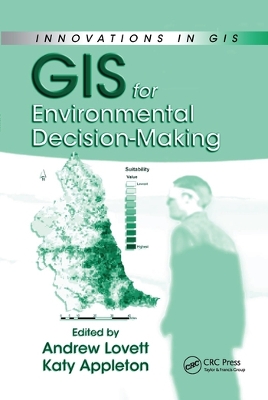 GIS for Environmental Decision-Making book