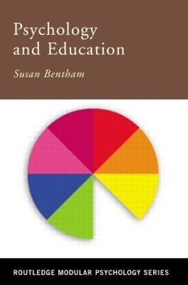 Psychology and Education by Susan Bentham