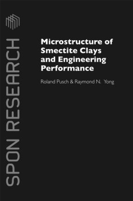 Microstructure of Smectite Clays and Engineering Performance by Roland Pusch
