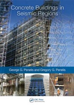 Concrete Buildings in Seismic Regions by George Penelis