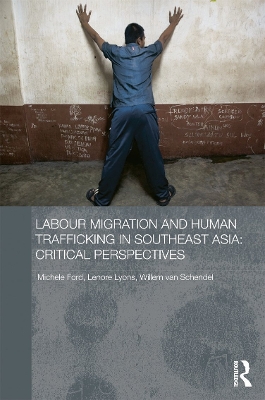 Labour Migration and Human Trafficking in Southeast Asia book